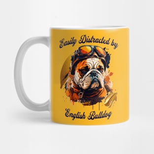 Easily Distracted by English Bulldog Mug